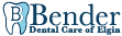 5 Star Rated Top Local Elgin Dentist - Bender Dental Care